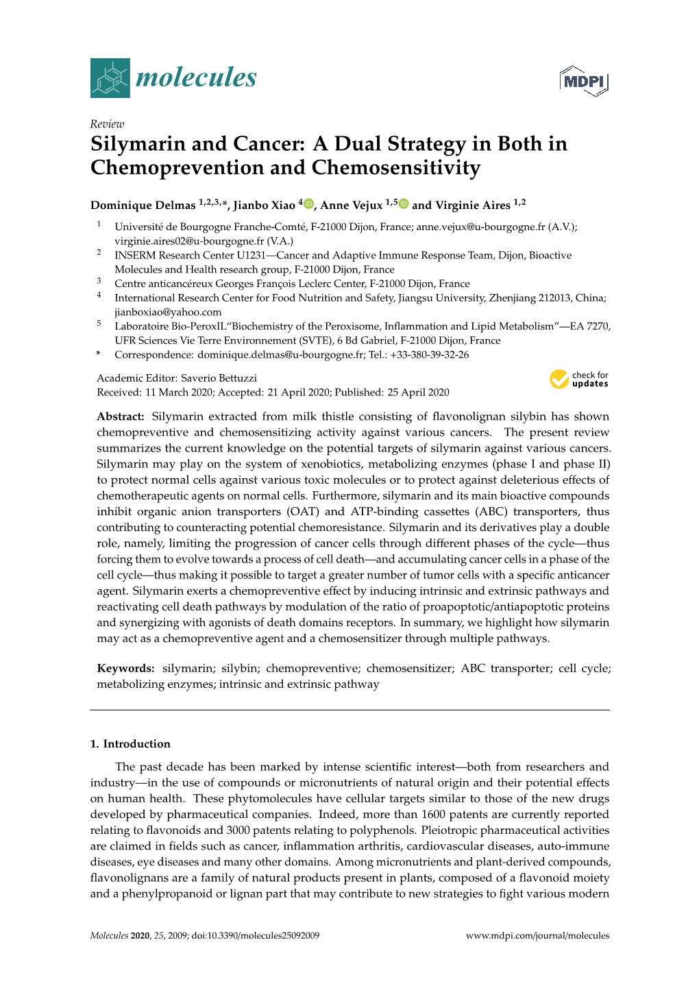 Silymarin and Cancer: a Dual Strategy in Both in Chemoprevention and Chemosensitivity