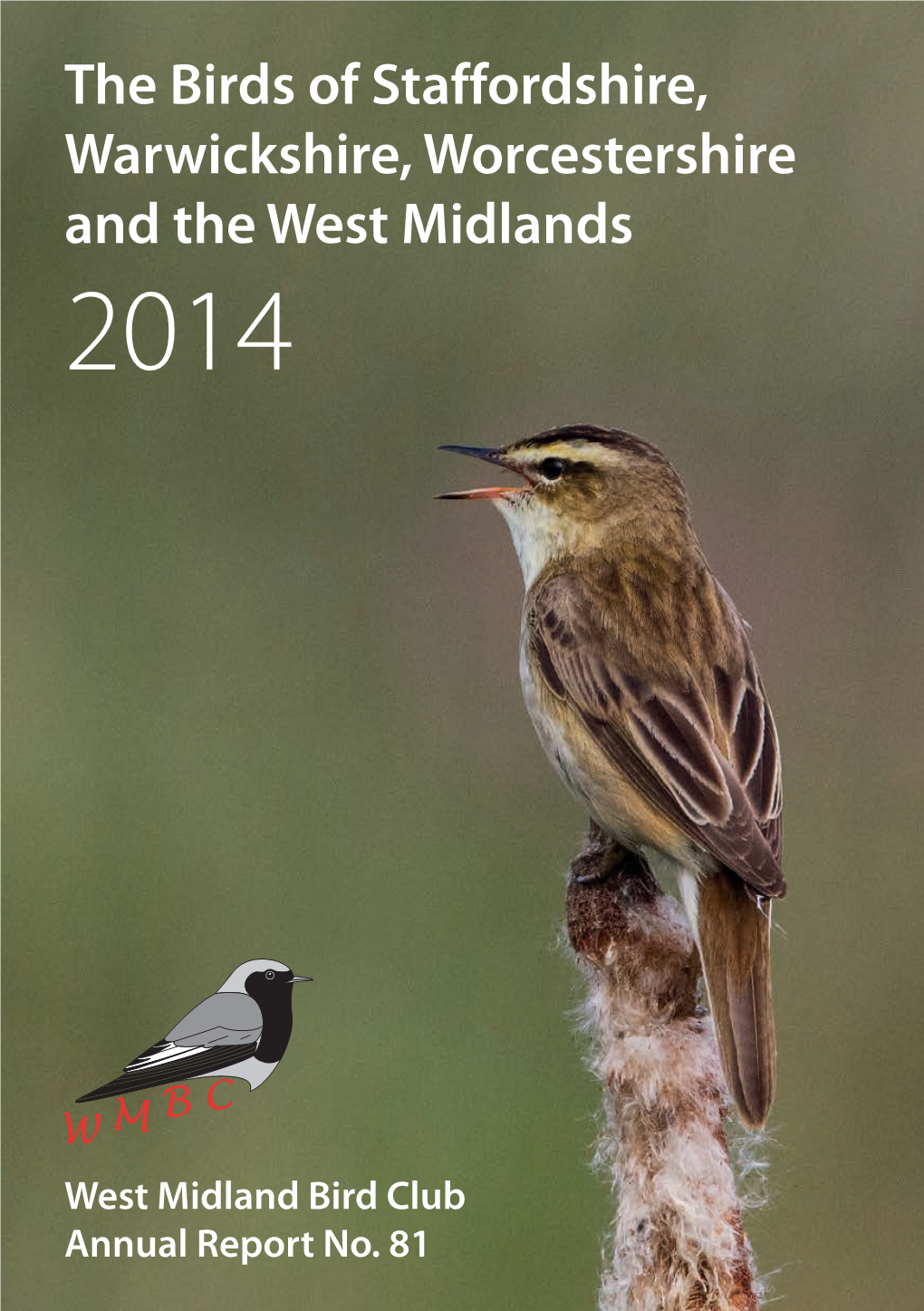 The Birds of Staffordshire, Warwickshire, Worcestershire and the West Midlands 2014