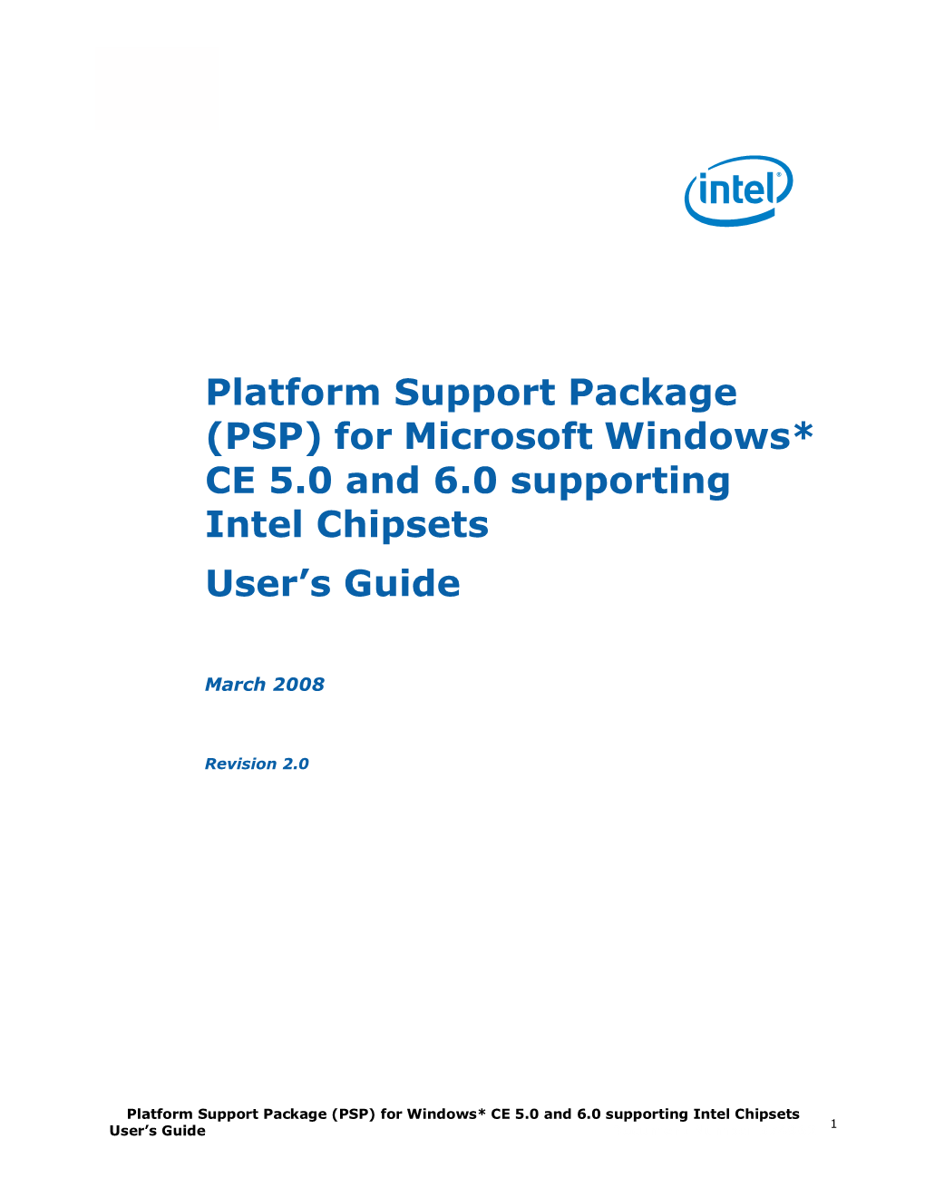 Platform Support Package (PSP) for Microsoft Windows* CE 5.0 and 6.0 Supporting Intel Chipsets User's Guide