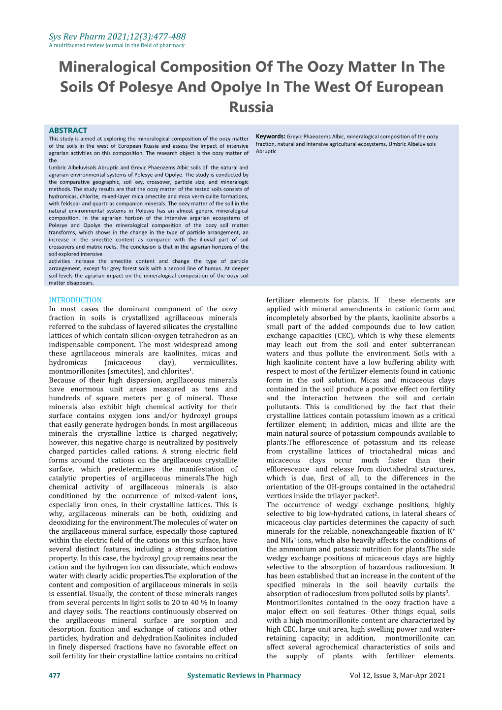 Mineralogical Composition of the Oozy Matter in the Soils of Polesye and Opolye in the West of European Russia