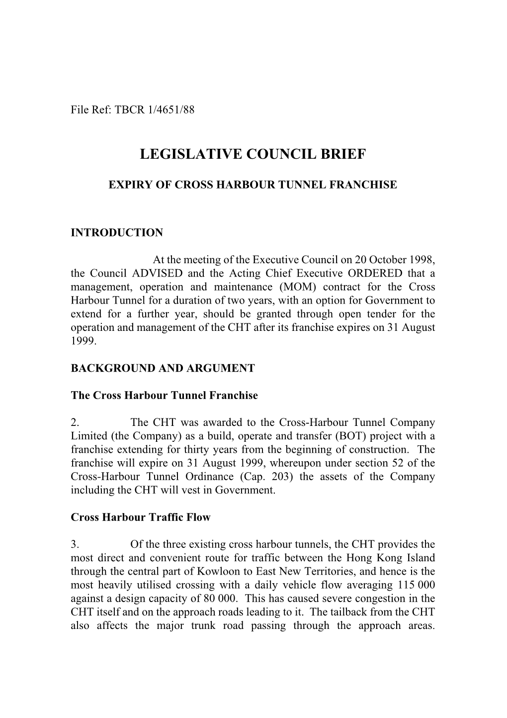 Expiry of Cross Harbour Tunnel Franchise