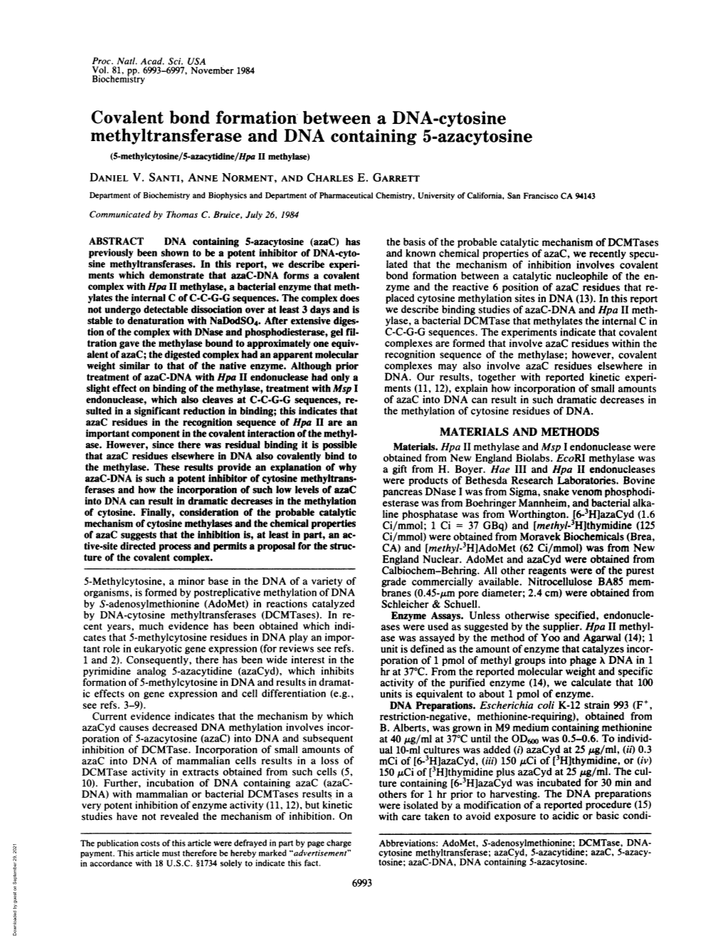 Covalent Bond Formation, Between a DNA-Cytosine Methyltransferase and DNA Containing 5-Azacytosine (5-Methylcytosine/5-Azacytidine/Hpa II Methylase) DANIEL V