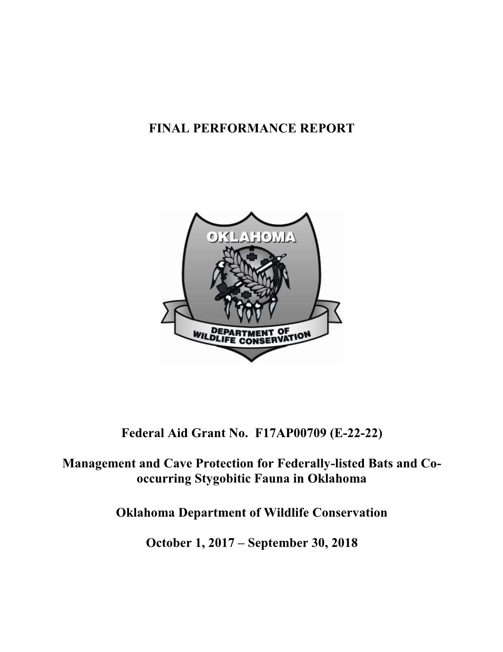 Management and Cave Protection for Federally-Listed Bats and Co- Occurring Stygobitic Fauna in Oklahoma