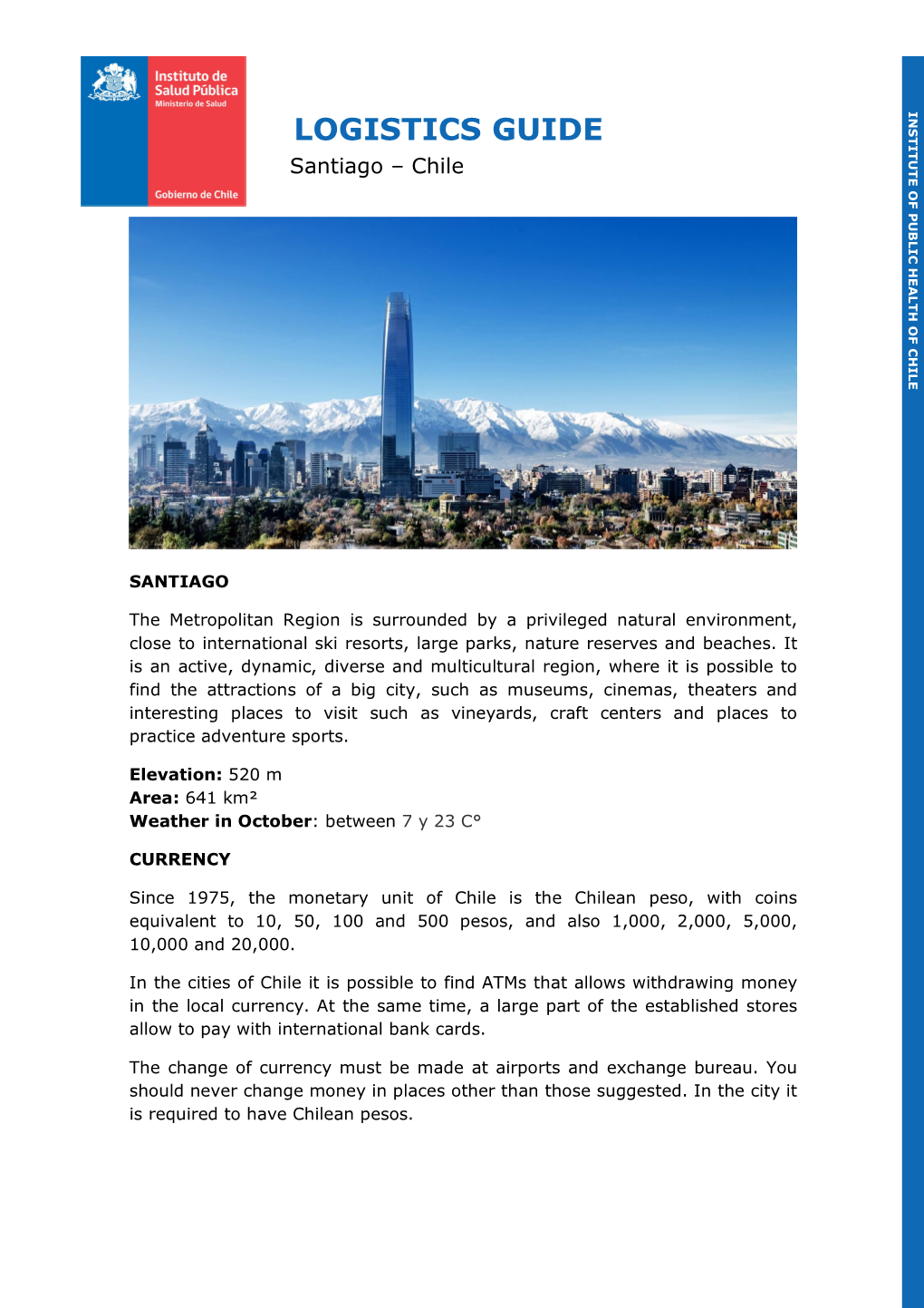 LOGISTICS GUIDE Santiago – Chile