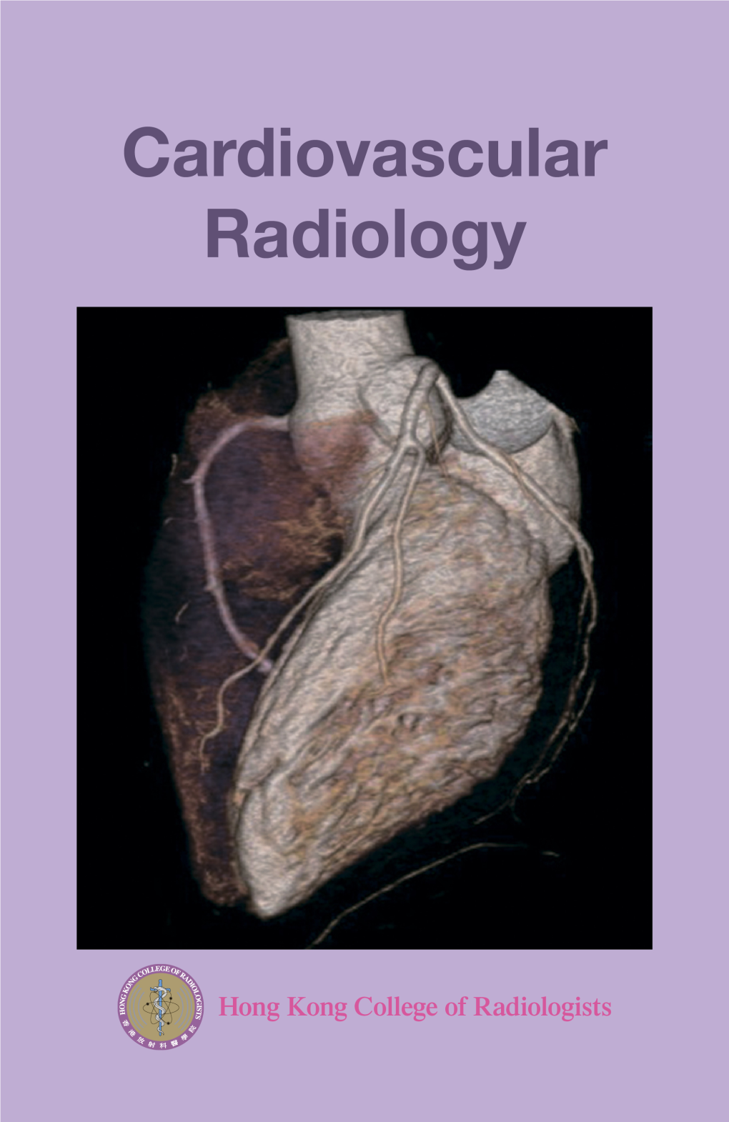 Cardiovascular Radiology Guidelines