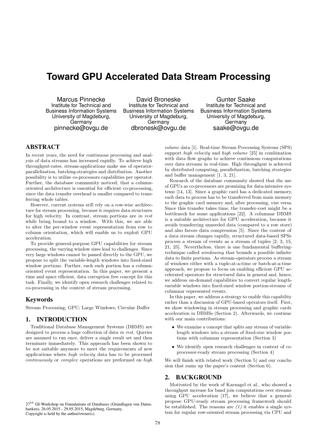 Toward GPU Accelerated Data Stream Processing