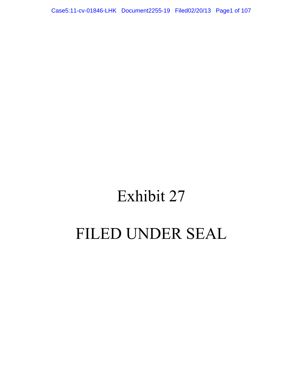 Exhibit 27 FILED UNDER SEAL