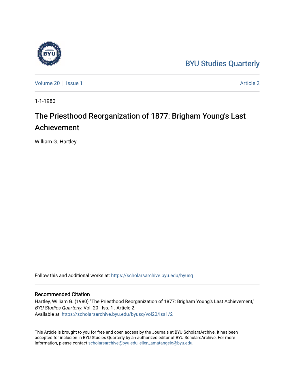 The Priesthood Reorganization of 1877: Brigham Young's Last Achievement