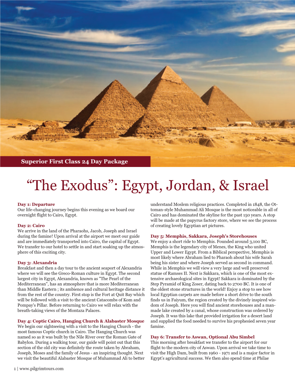 The Exodus”: Egypt, Jordan, & Israel