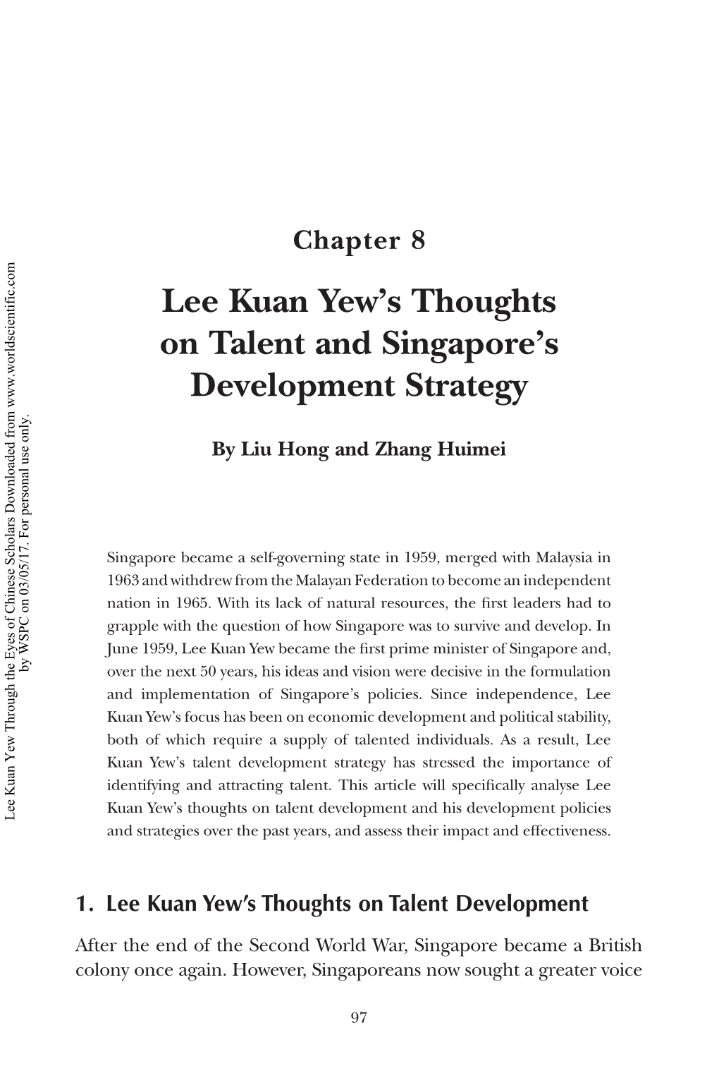 Lee Kuan Yew's Thoughts on Talent and Singapore's Development