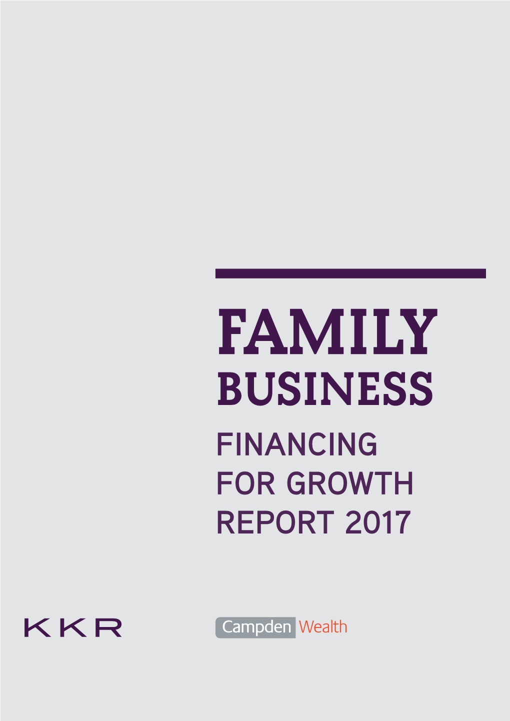 Family Business Financing for Growth 2017