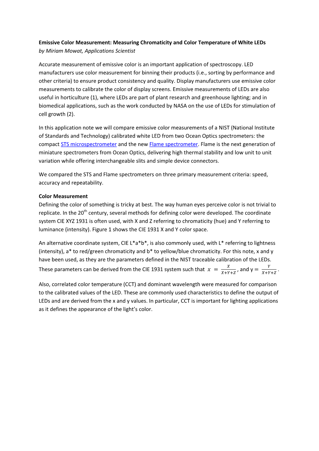 Measuring Chromaticity and Color Temperature of White Leds by Miriam Mowat, Applications Scientist