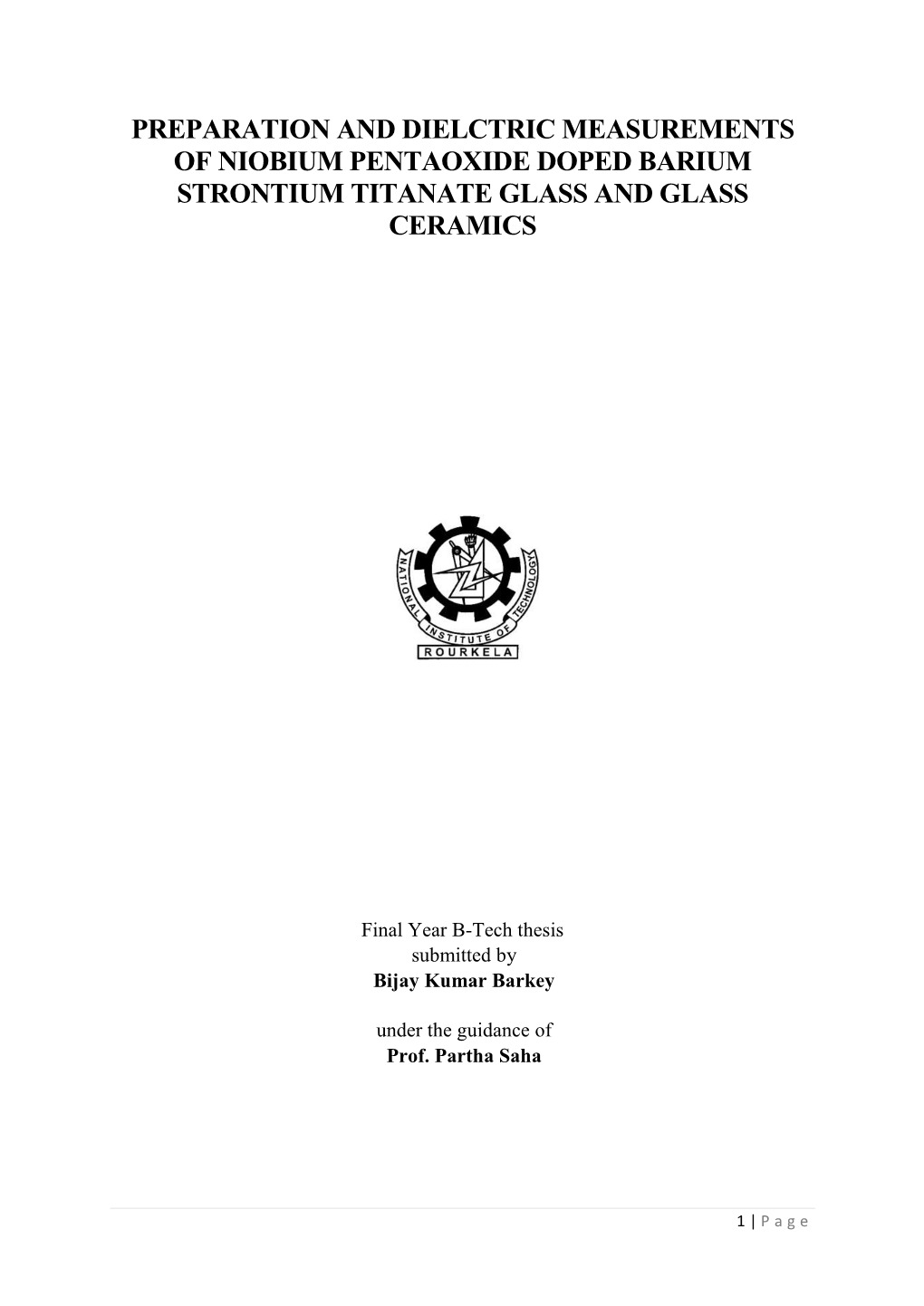 Preparation and Dielctric Measurements of Niobium Pentaoxide Doped Barium Strontium Titanate Glass and Glass Ceramics