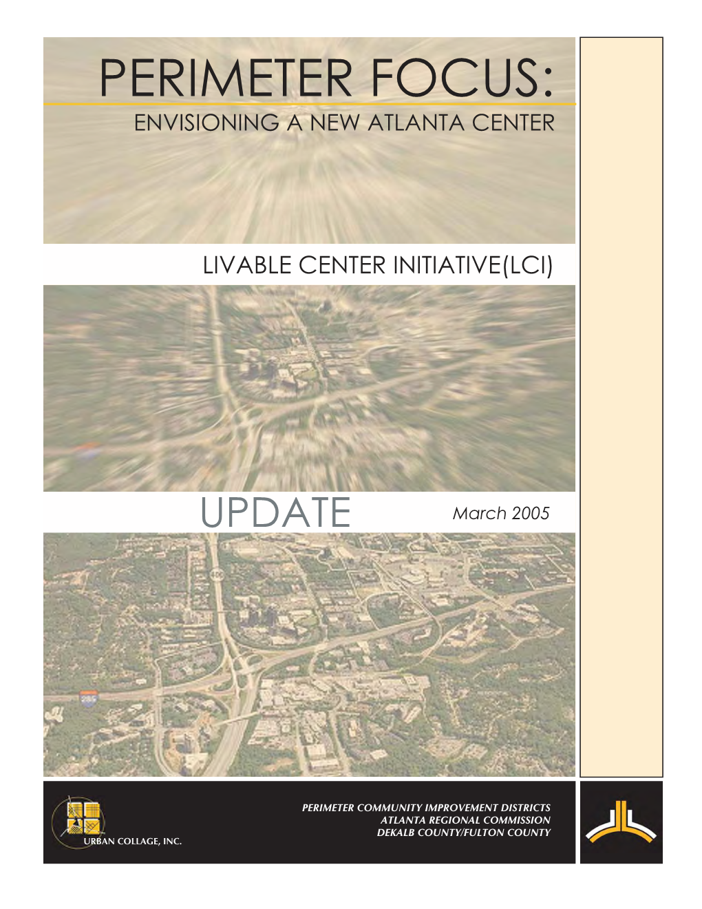 Perimeter Focus: Envisioning a New Atlanta Center