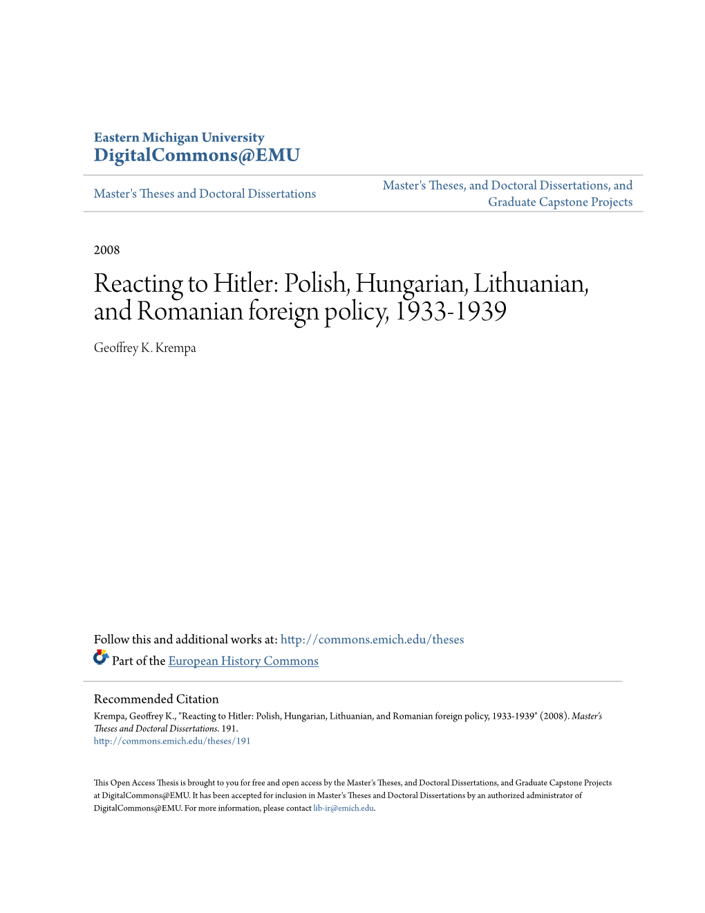 Reacting to Hitler: Polish, Hungarian, Lithuanian, and Romanian Foreign Policy, 1933-1939 Geoffrey K