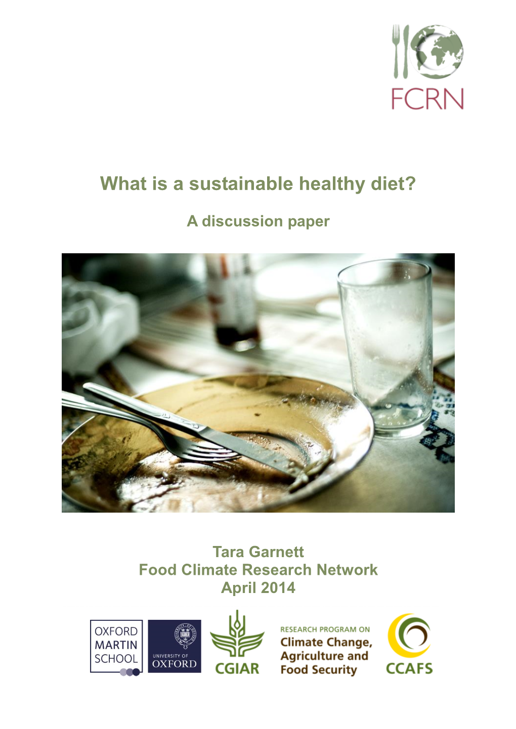 What Is a Sustainable Healthy Diet?