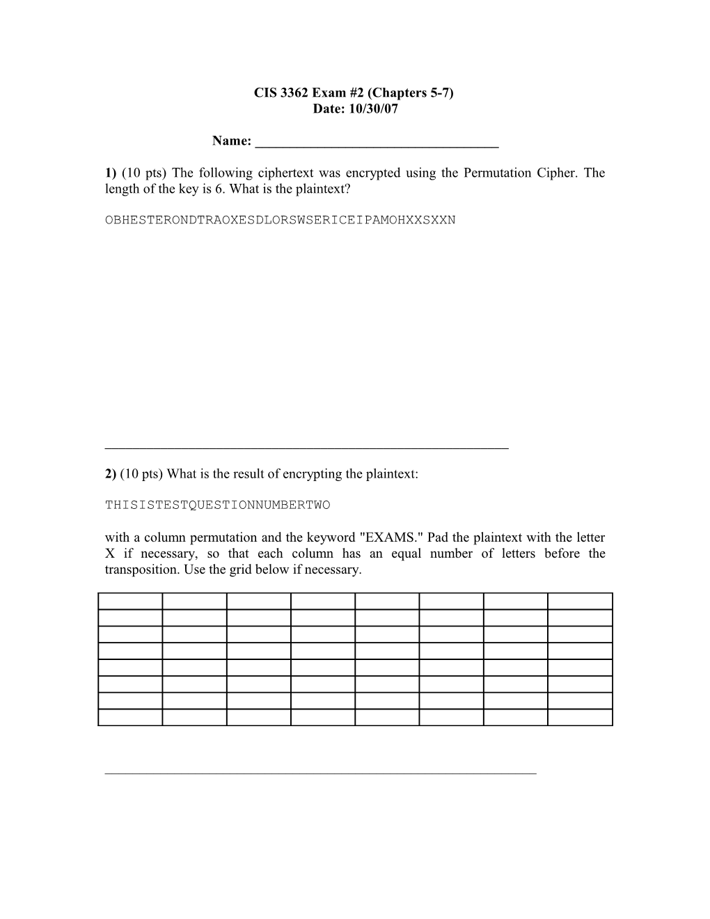 CIS 3362 Exam #2 (Chapters 5-7)