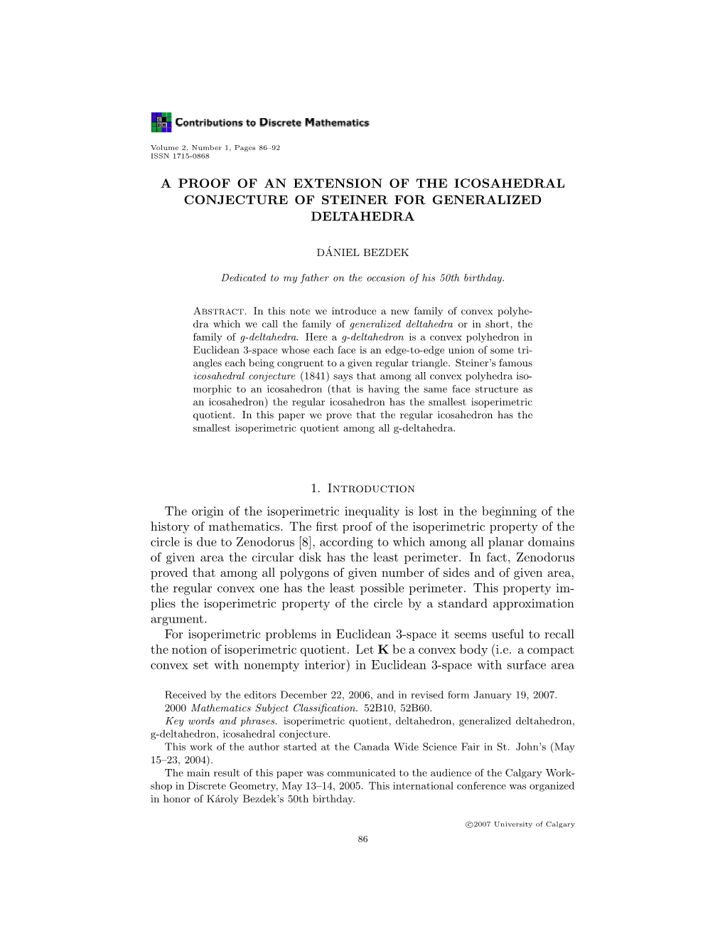 A PROOF of an EXTENSION of the ICOSAHEDRAL CONJECTURE of STEINER for GENERALIZED DELTAHEDRA 1. Introduction the Origin of the Is