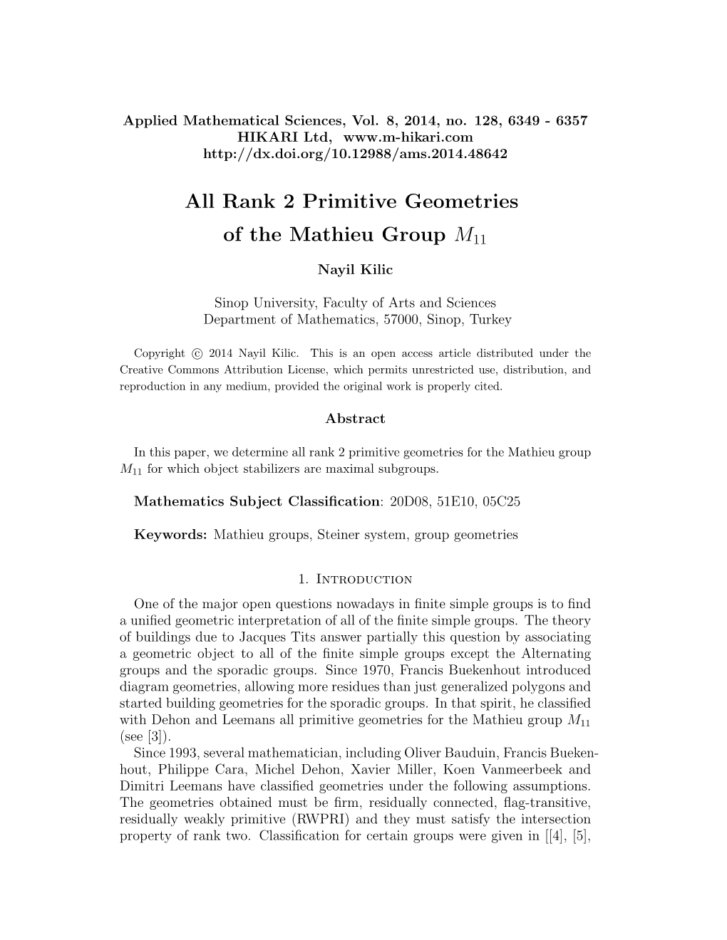 Rank 2 Primitive Geometries of the Mathieu Group