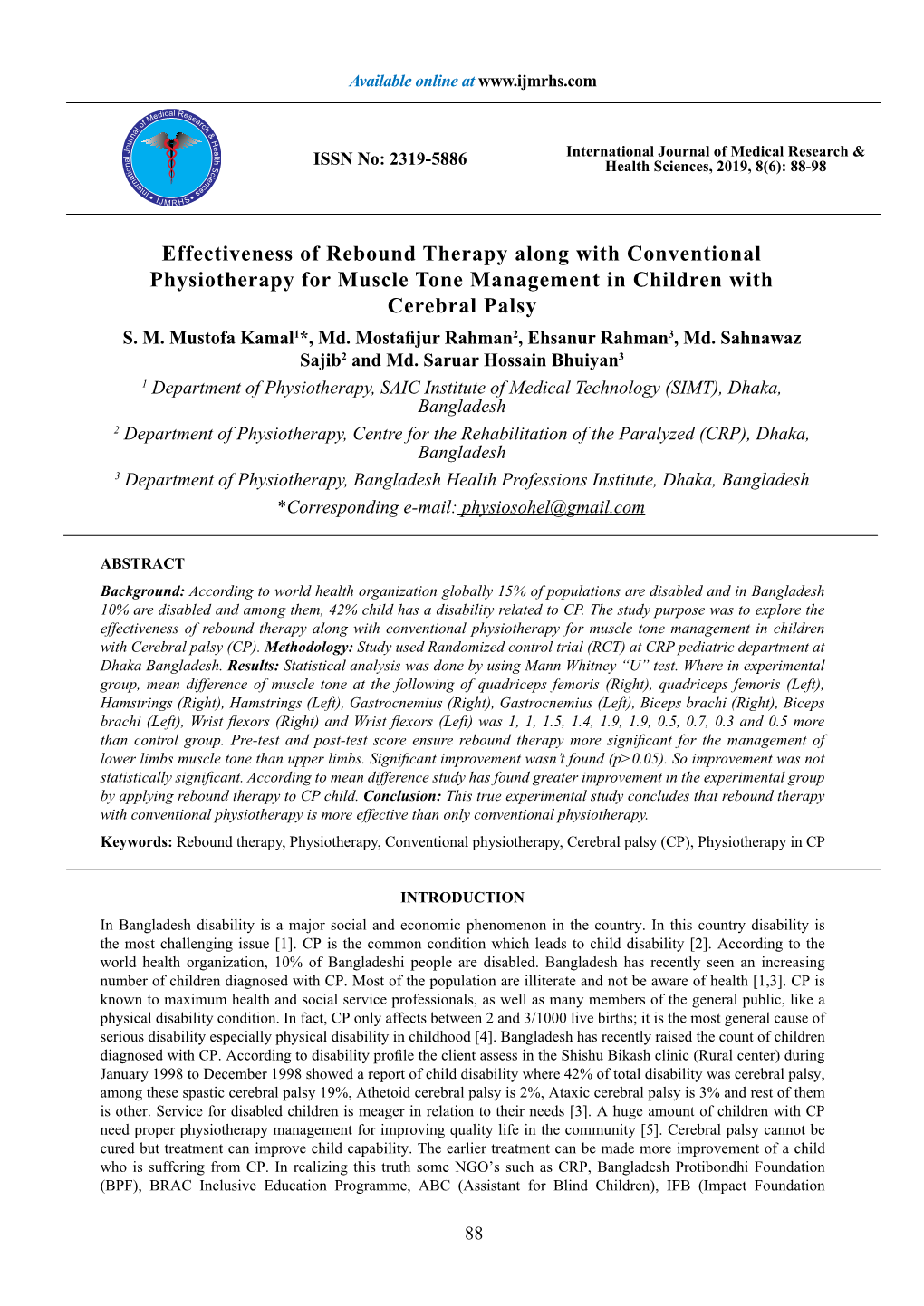 Effectiveness of Rebound Therapy Along with Conventional Physiotherapy for Muscle Tone Management in Children with Cerebral Palsy S