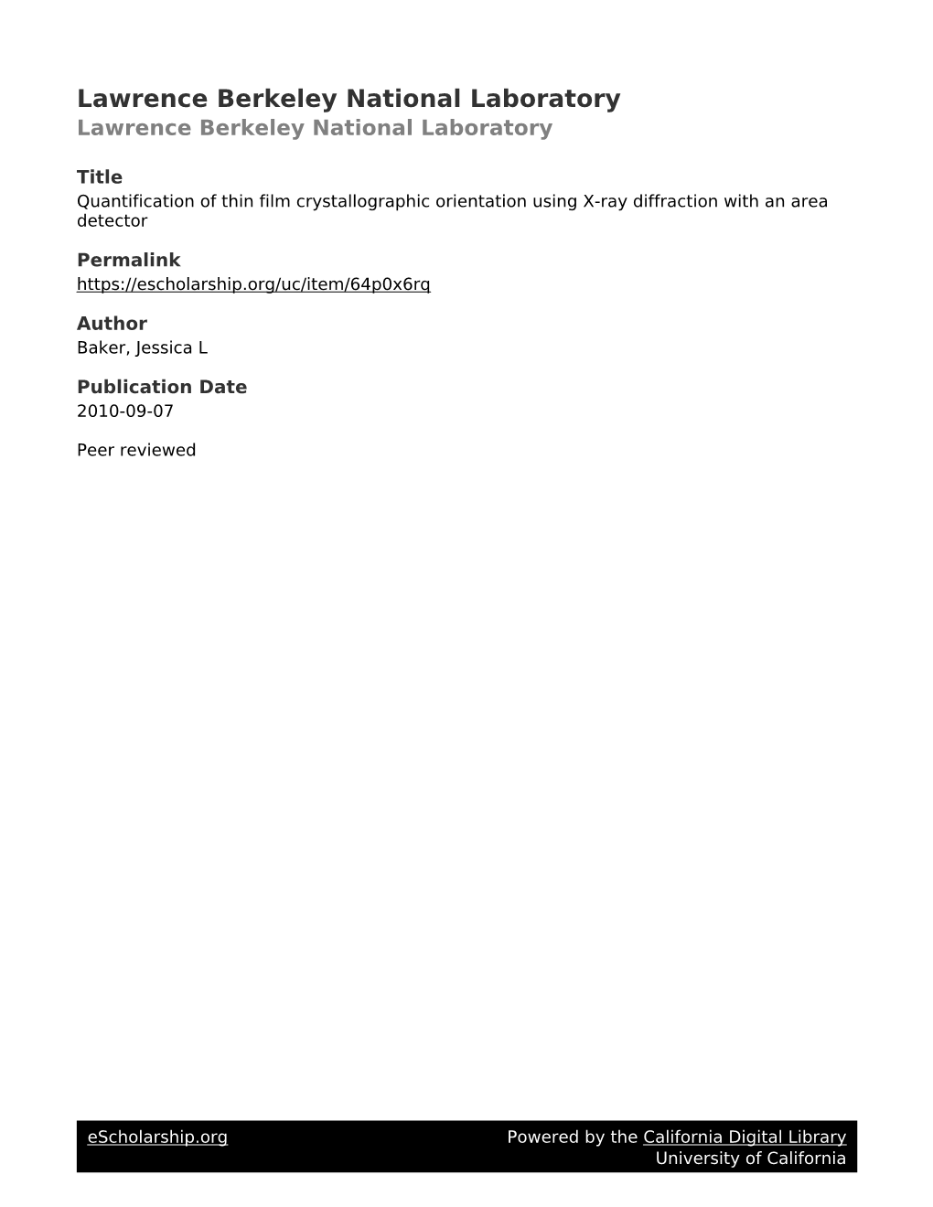 Quantification of Thin Film Crystallographic Orientation Using X-Ray Diffraction with an Area Detector