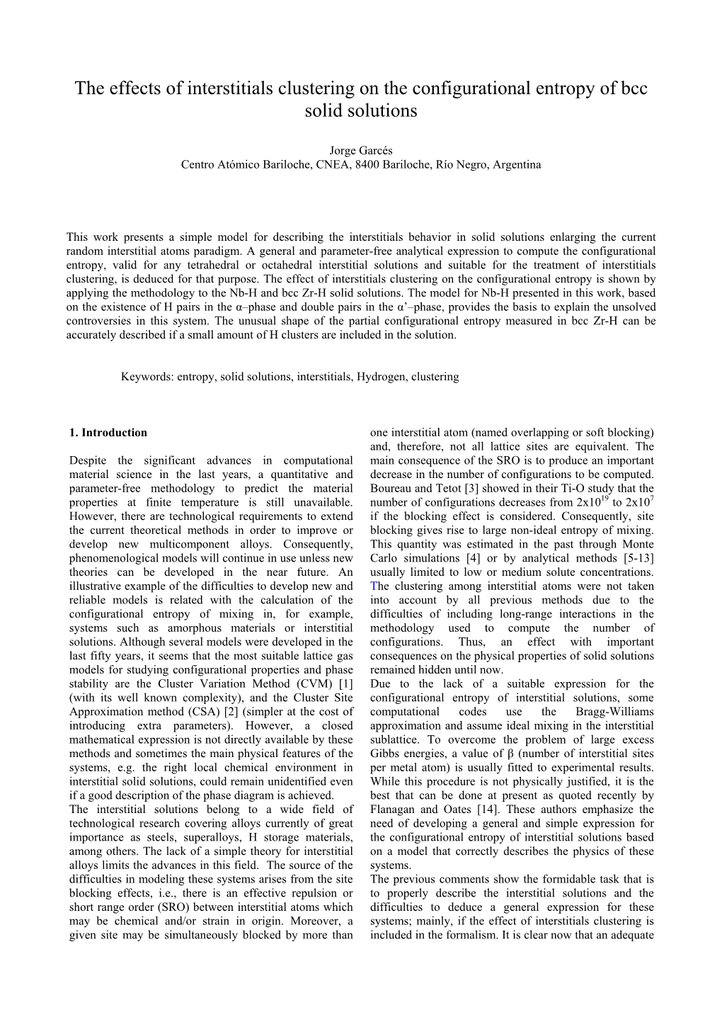 The Effects of Interstitials Clustering on the Configurational Entropy of Bcc Solid Solutions