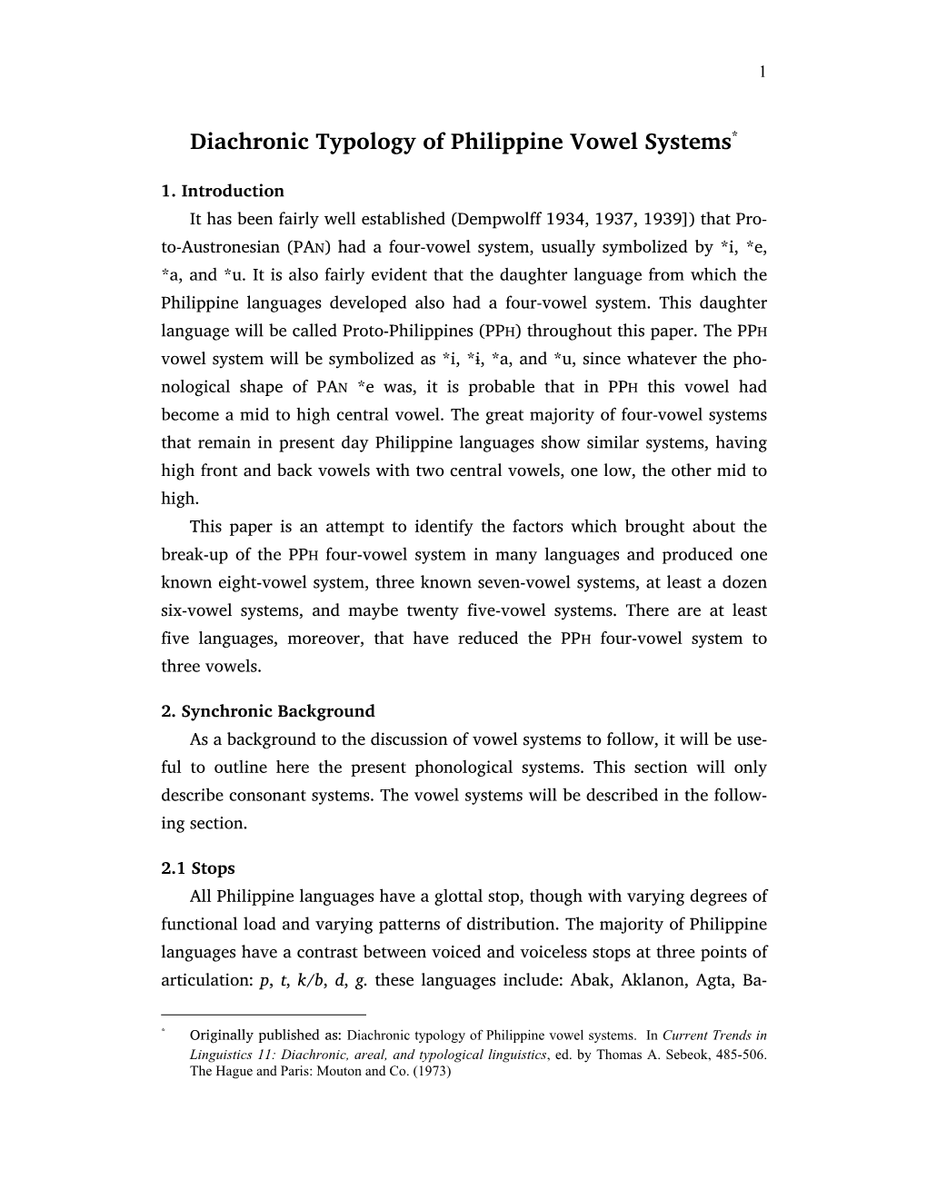 Diachronic Typology of Philippine Vowel Systems*