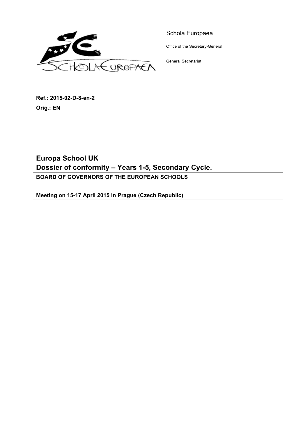 ESUK Dossier of Conformity for S1 to S5, Secondary Cycle