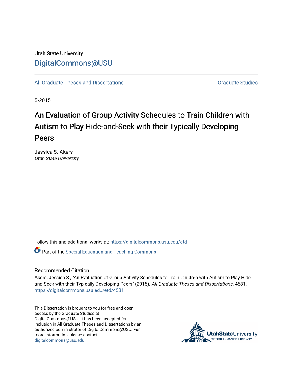 An Evaluation of Group Activity Schedules to Train Children with Autism to Play Hide-And-Seek with Their Typically Developing Peers