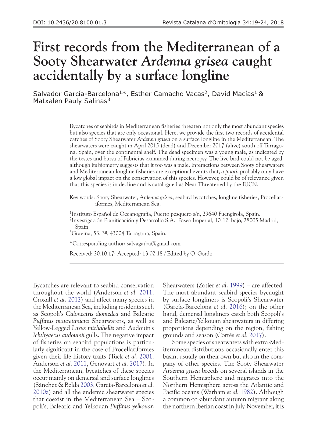 First Records from the Mediterranean of a Sooty Shearwater Ardenna Grisea Caught Accidentally by a Surface Longline