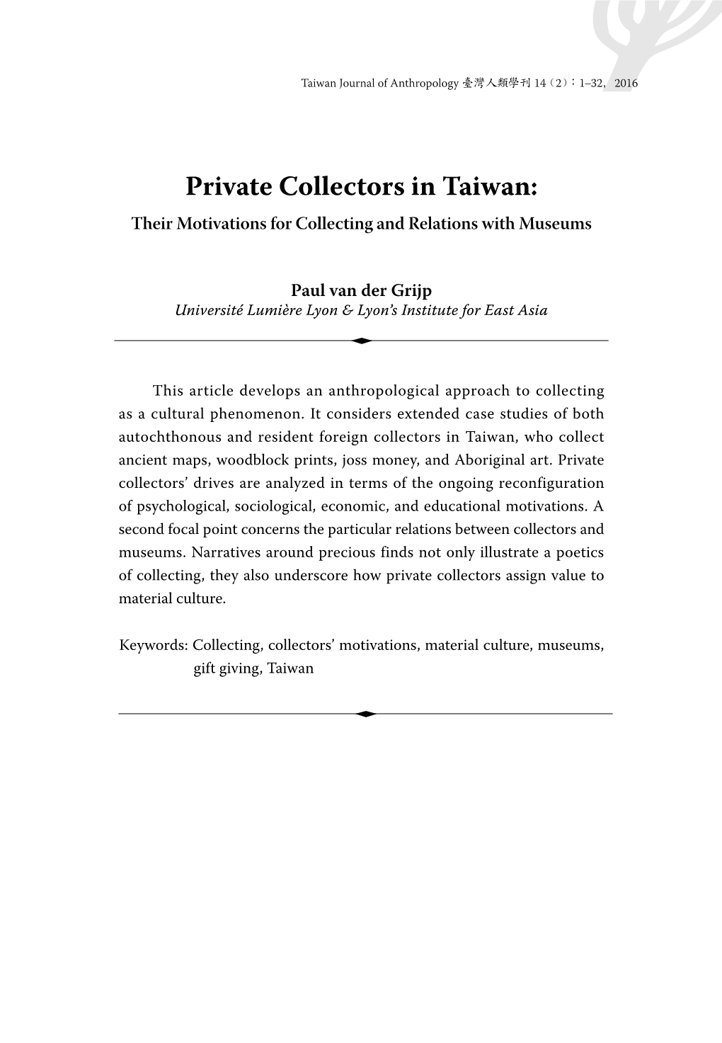 Private Collectors in Taiwan: Their Motivations for Collecting and Relations with Museums