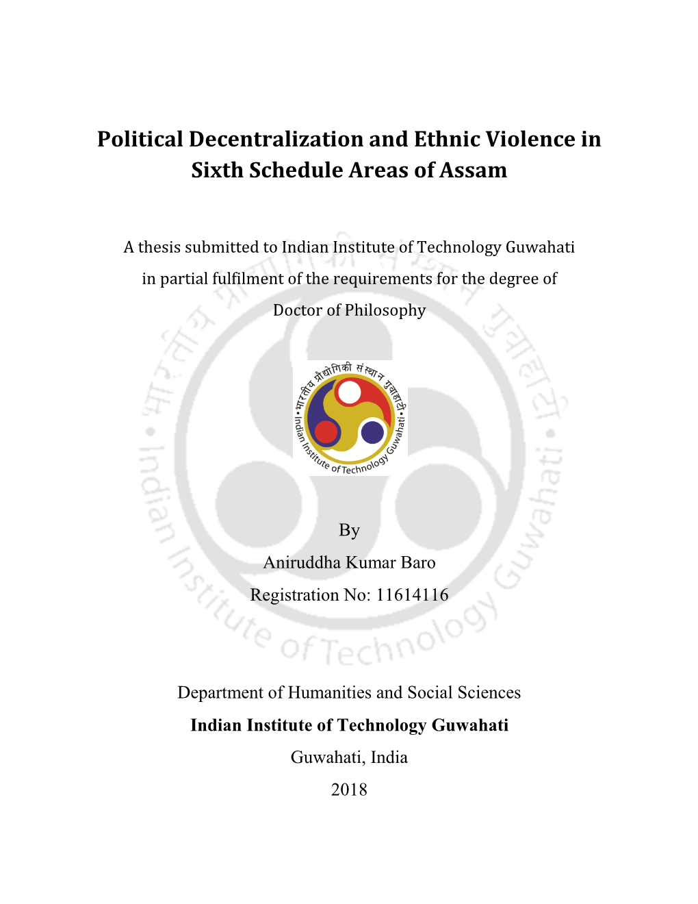 Political Decentralization and Ethnic Violence in Sixth Schedule Areas of Assam