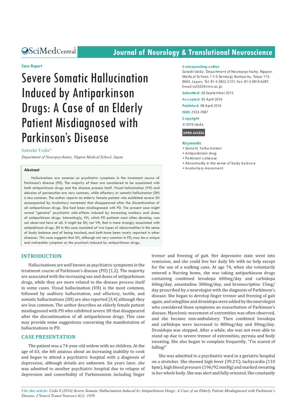 Severe Somatic Hallucination Induced by Antiparkinson Drugs: a Case of an Elderly Patient Misdiagnosed with Parkinson’S Disease