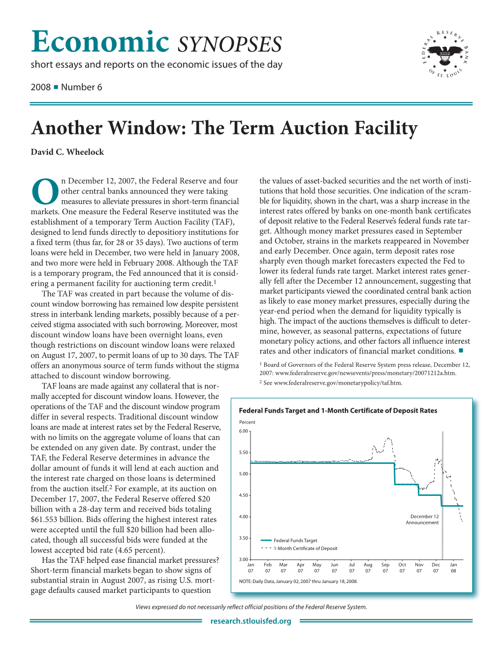 The Term Auction Facility David C