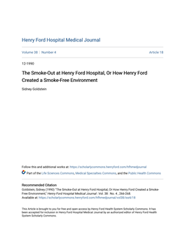 The Smoke-Out at Henry Ford Hospital, Or How Henry Ford Created a Smoke-Free Environment