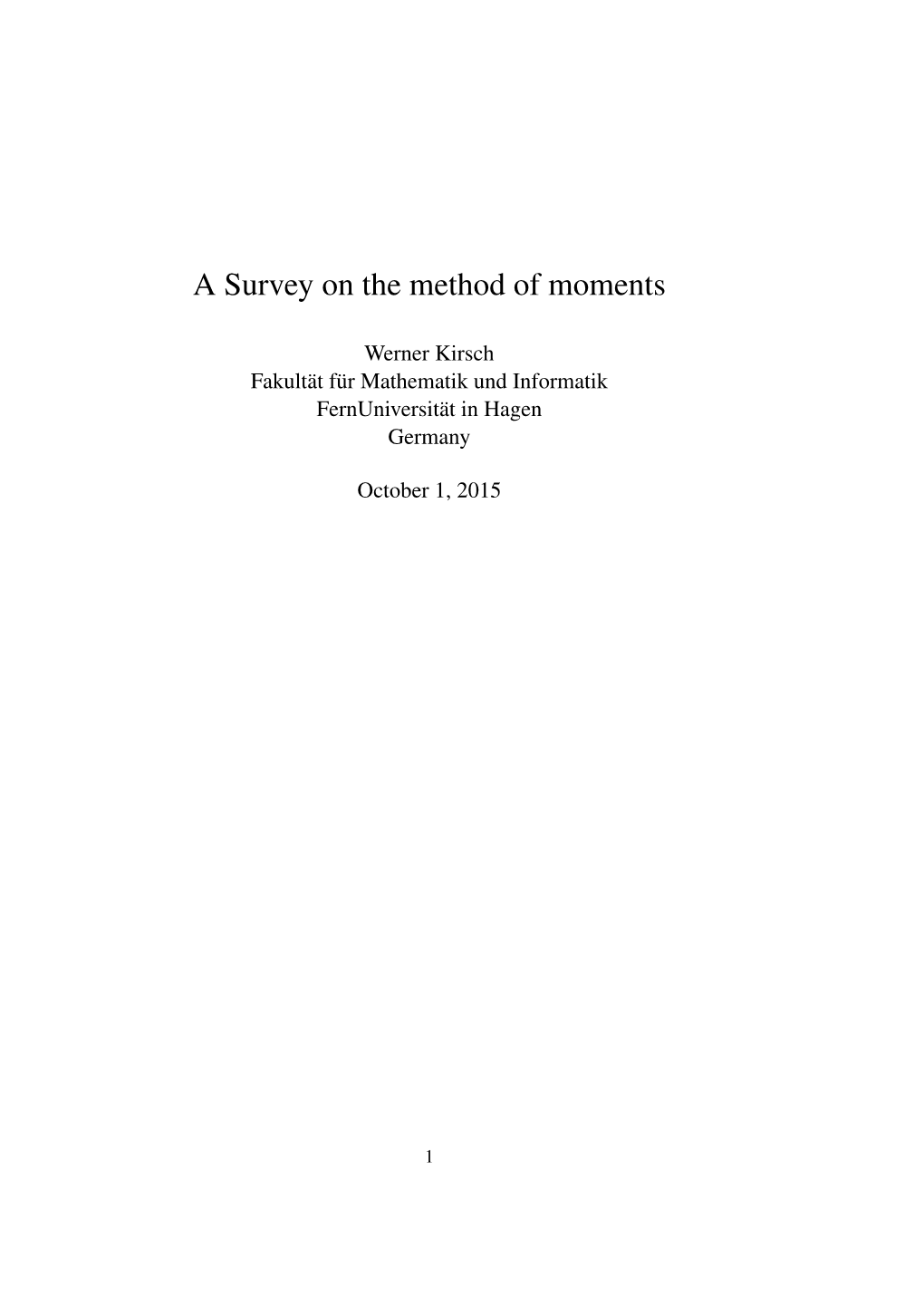 A Survey on the Method of Moments