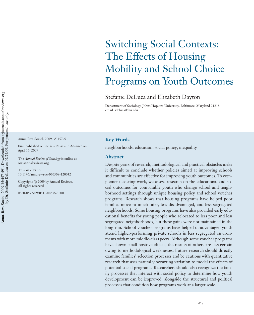 Switching Social Contexts: the Effects of Housing Mobility and School Choice Programs on Youth Outcomes