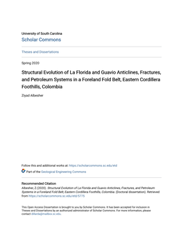 Structural Evolution of La Florida and Guavio Anticlines, Fractures, and Petroleum Systems in a Foreland Fold Belt, Eastern Cordillera Foothills, Colombia