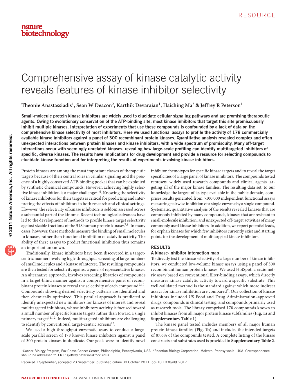 Comprehensive Assay of Kinase Catalytic Activity Reveals Features Of