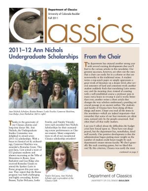 From the Chair 2011–12 Ann Nichols Undergraduate Scholarships