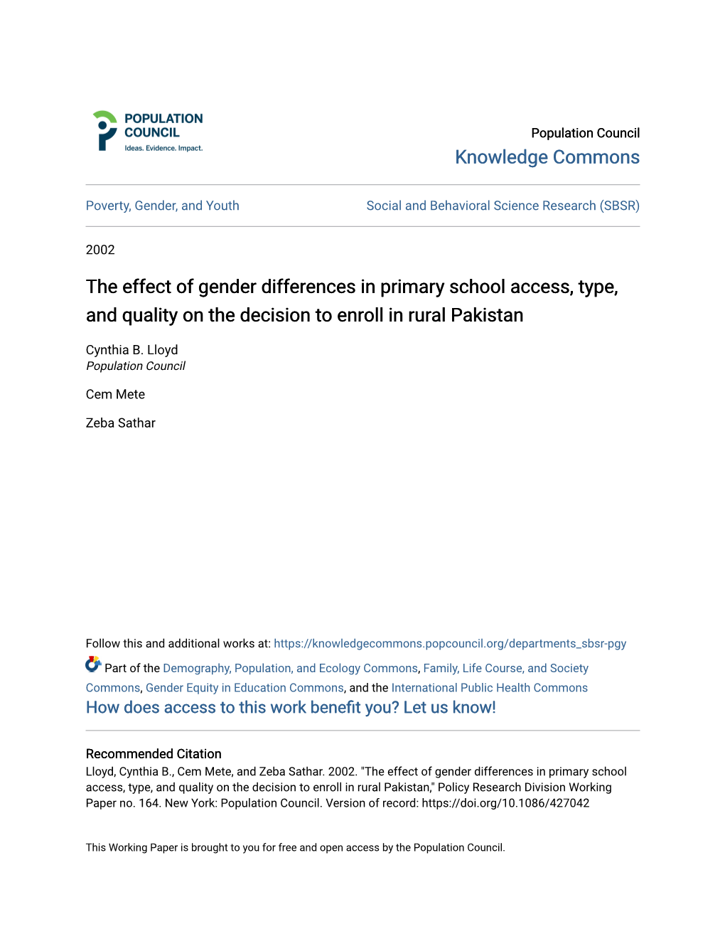 The Effect of Gender Differences in Primary School Access, Type, and Quality on the Decision to Enroll in Rural Pakistan