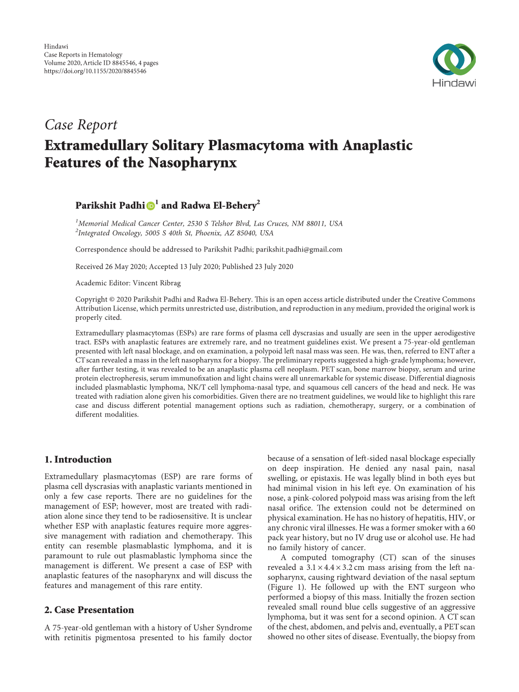 Case Report Extramedullary Solitary Plasmacytoma with Anaplastic Features of the Nasopharynx