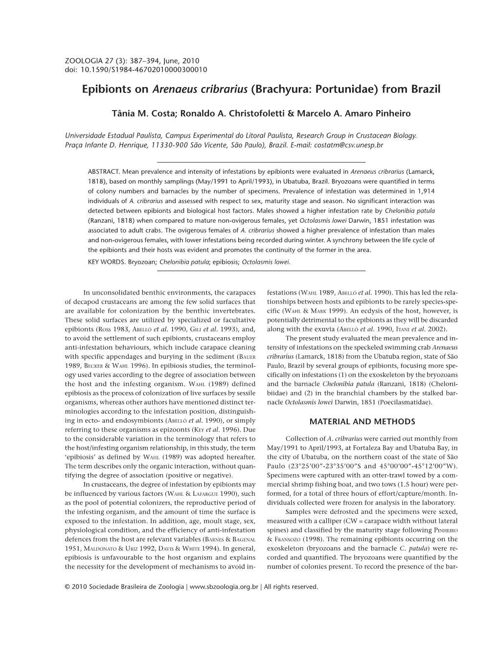 Epibionts on Arenaeus Cribrarius (Brachyura: Portunidae) from Brazil