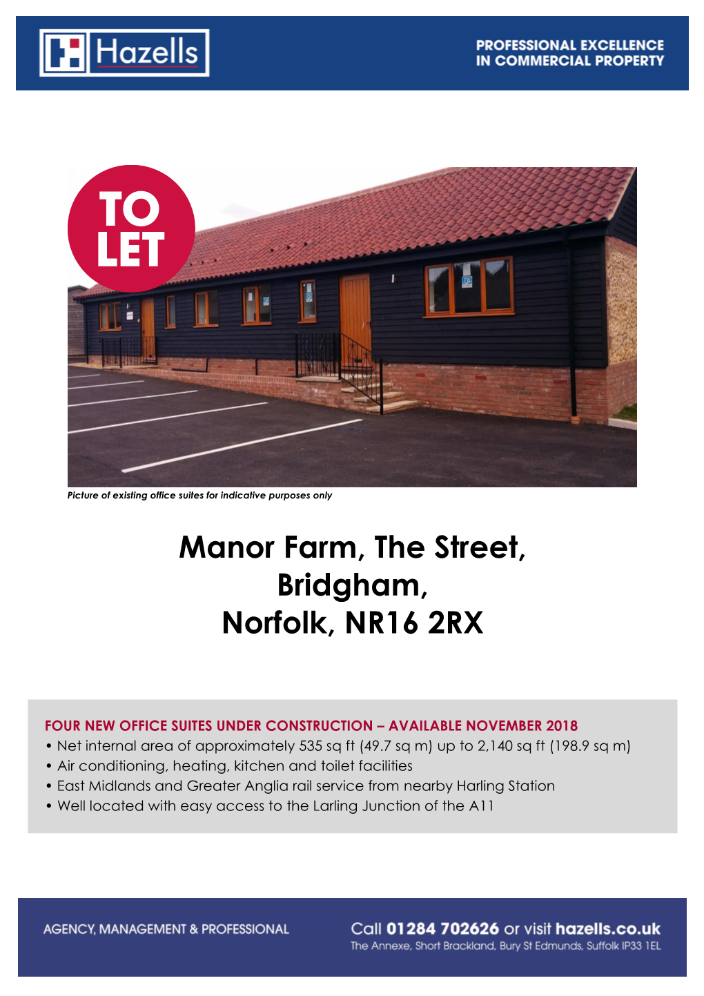 Manor Farm, the Street, Bridgham, Norfolk, NR16 2RX