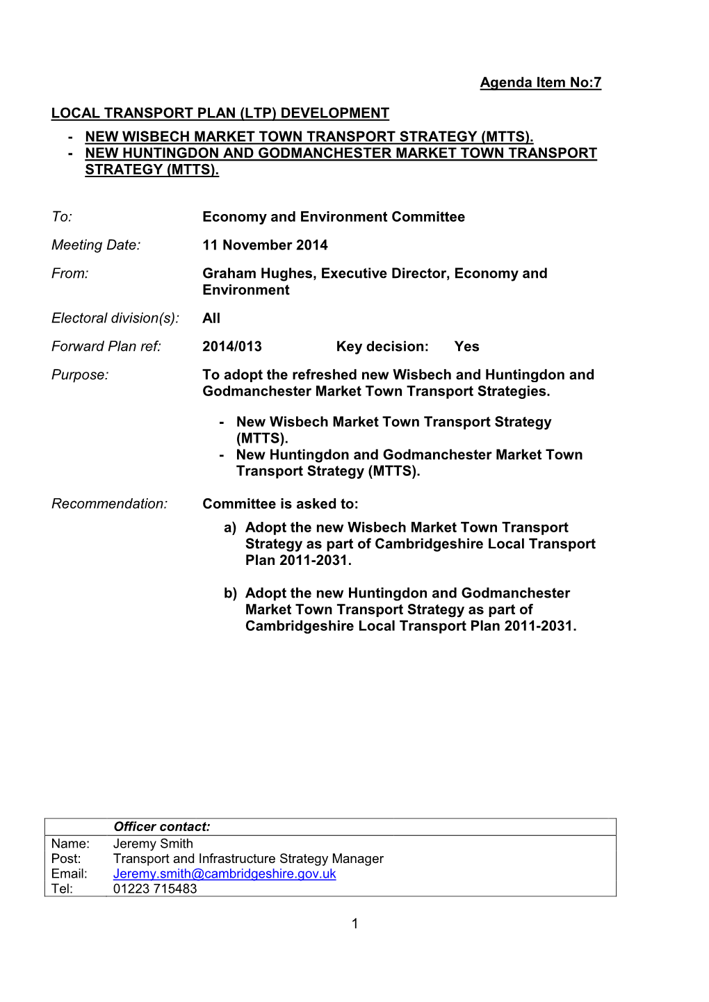 Local Transport Plan (Ltp) Development - New Wisbech Market Town Transport Strategy (Mtts)