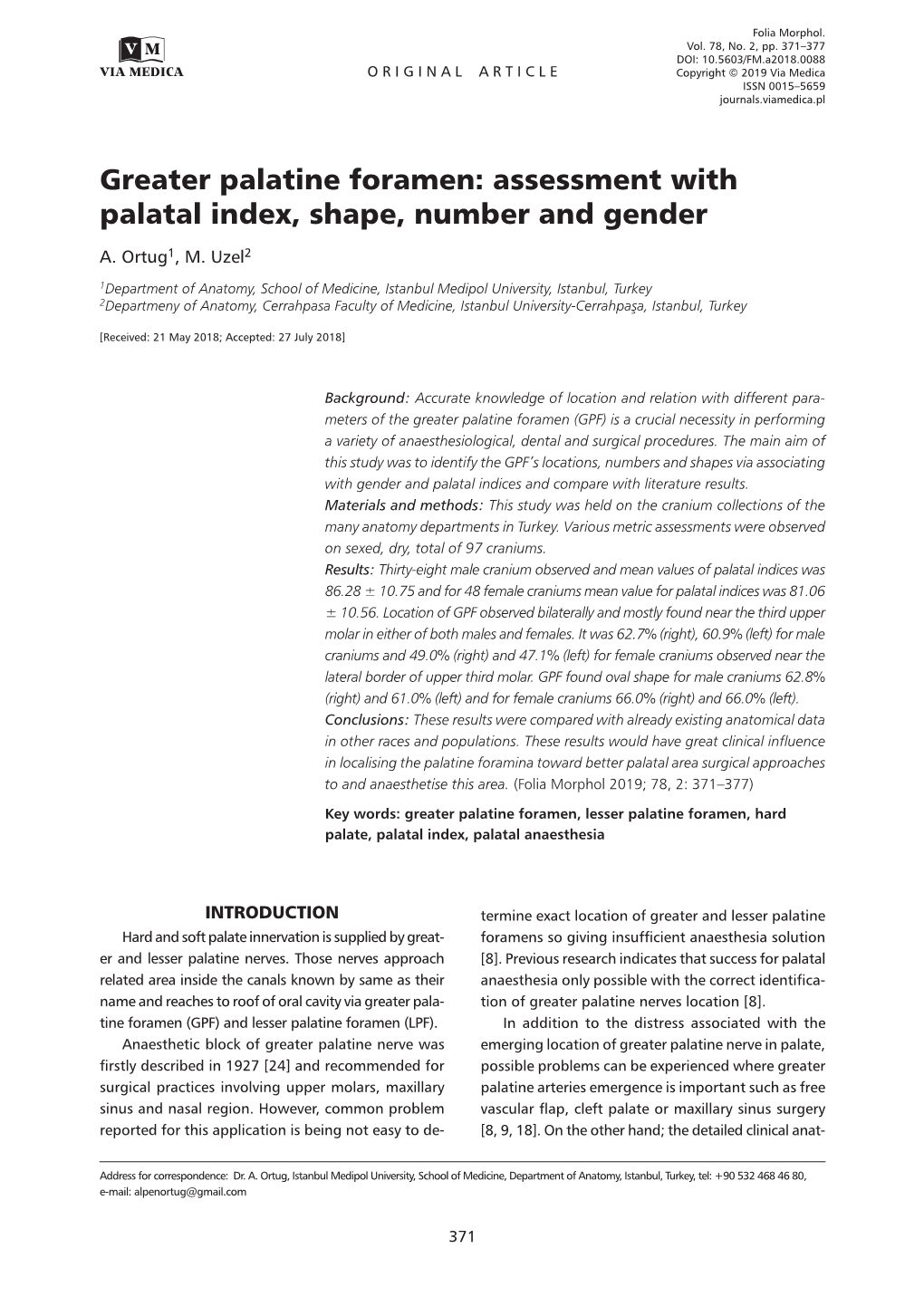 Greater Palatine Foramen: Assessment with Palatal Index, Shape, Number and Gender A