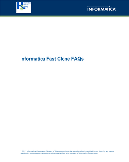 Informatica Fast Clone Faqs
