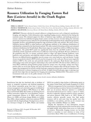 Resource Utilization by Foraging Eastern Red Bats (Lasiurus Borealis) in the Ozark Region of Missouri
