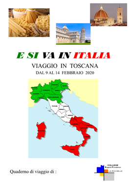 Quaderno Di Viaggio in Toscana