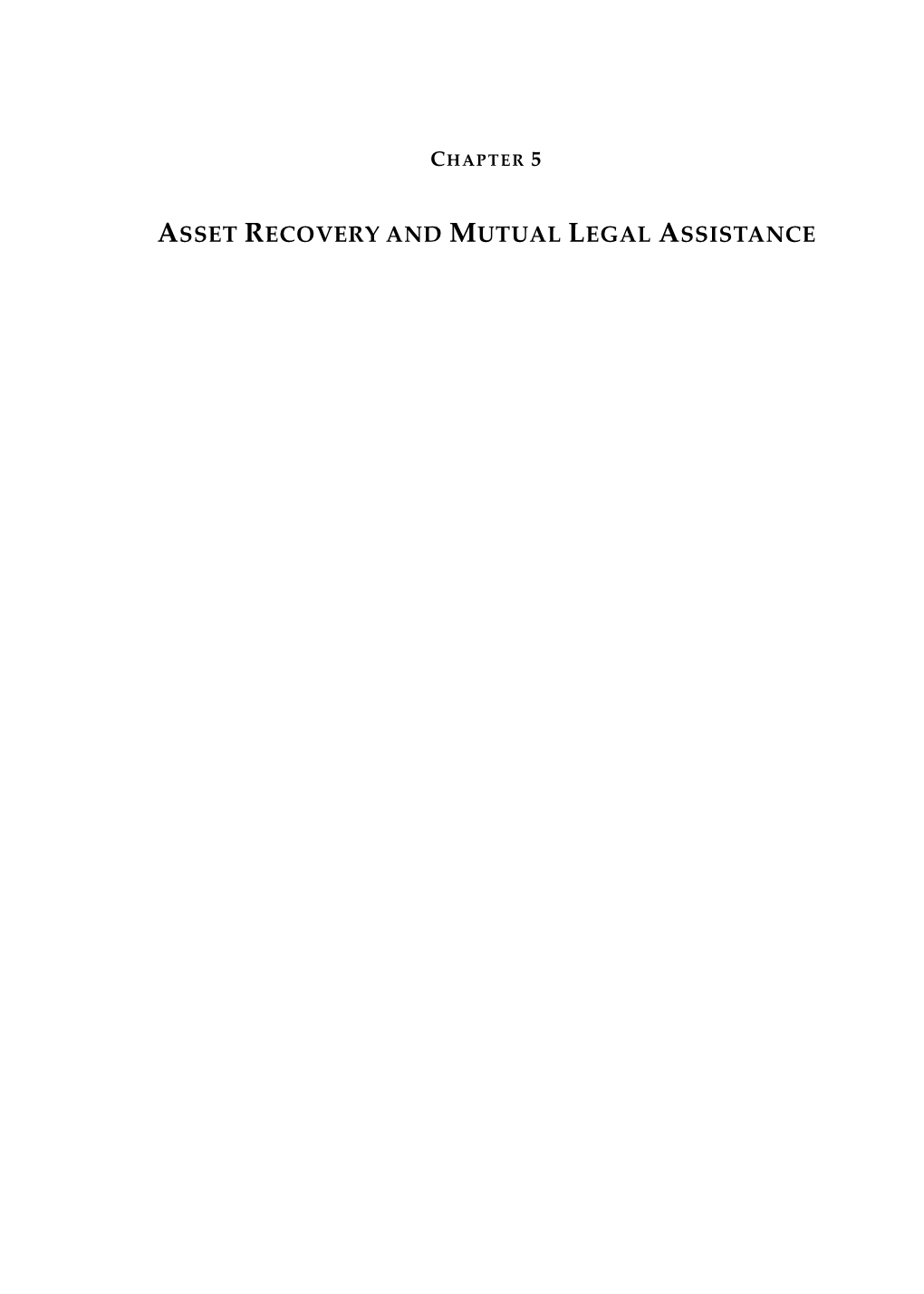 Asset Recovery and Mutual Legal Assistance Global Corruption: Law, Theory & Practice
